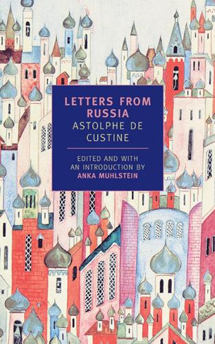 Letters From Russia (New York Review Books Classics)