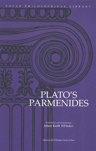 Parmenides ("Focus" Philosophical Library)