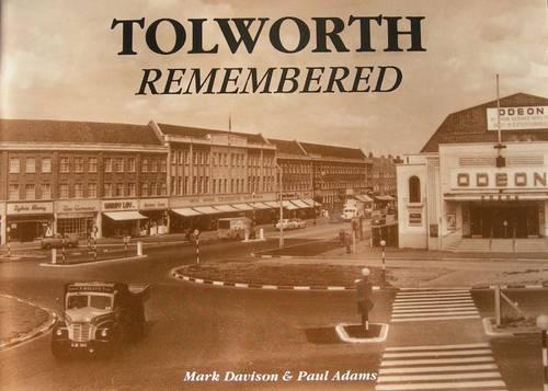 Tolworth Remembered