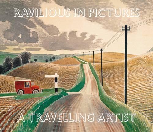 Ravilious in Pictures, 4: A Travelling Artist