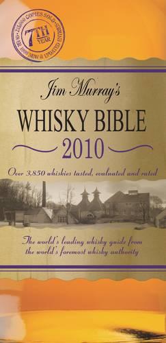 Jim Murray's Whisky Bible 2010