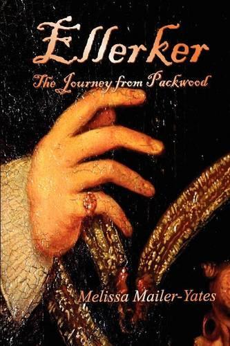 Ellerker: The Journey from Packwood