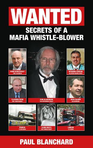 WANTED: Secrets of a Mafia Whistle-Blower � SPECIAL EDITION