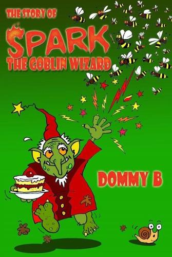 The Story of Spark the Goblin Wizard