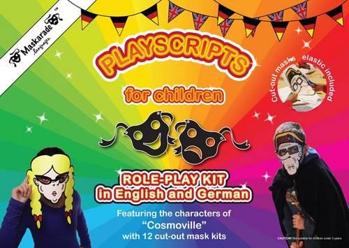 Playscript for Children - Bilingual German & English: Role Play in German (Cosmoville Series)