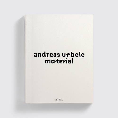 Andreas Uebele: Material