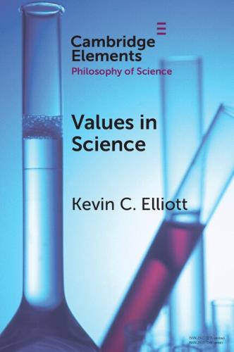 Values in Science (Elements in the Philosophy of Science)