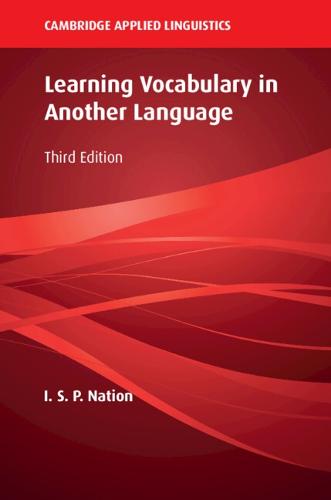 Learning Vocabulary in Another Language (Cambridge Applied Linguistics)