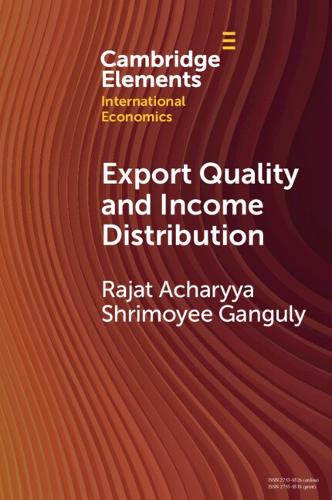 Export Quality and Income Distribution (Cambridge Elements in International Economics)