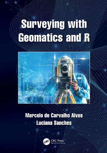 Surveying with Geomatics and R