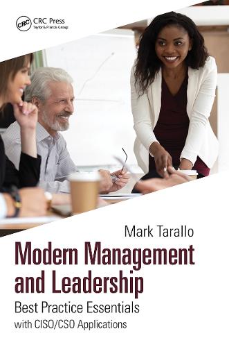 Modern Management and Leadership: Best Practice Essentials with CISO/CSO Applications (Internal Audit and IT Audit)