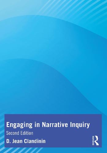 Engaging in Narrative Inquiry