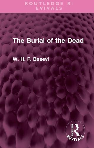 The Burial of the Dead (Routledge Revivals)