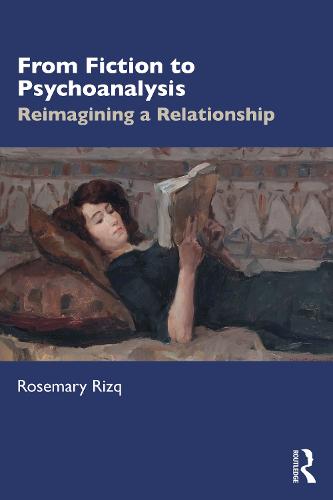 From Fiction to Psychoanalysis: Reimagining a Relationship