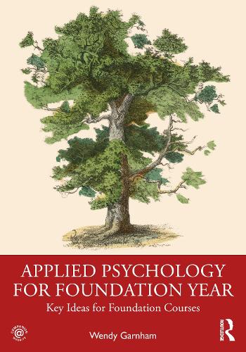 Applied Psychology for Foundation Year: Key Ideas for Foundation Courses