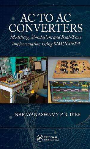 AC to AC Converters: Modeling, Simulation, and Real Time Implementation Using SIMULINK