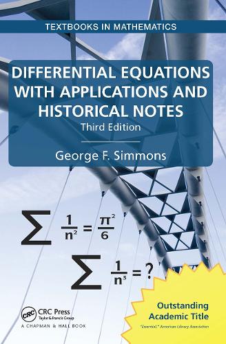 Differential Equations with Applications and Historical Notes (Textbooks in Mathematics)