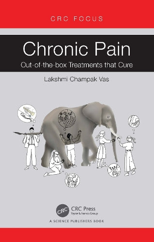 Chronic Pain: Out-of-the-box Treatments that Cure