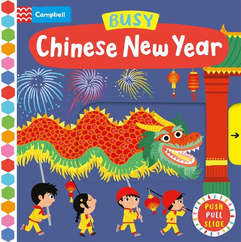 Busy Chinese New Year (Campbell Busy Books, 78)