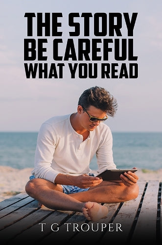 The Story – Be Careful What You Read