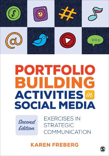 Portfolio Building Activities in Social Media: Exercises in Strategic Communication