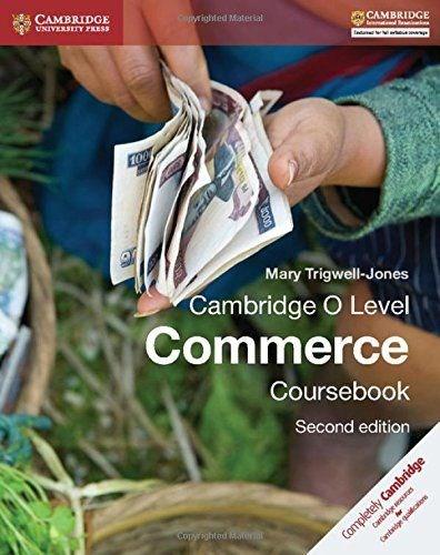 Cambridge O Level Commerce Coursebook (Cambridge International Examinations)