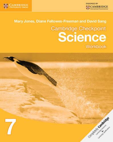 Cambridge Checkpoint Science Workbook 7 (Cambridge International Examinations)