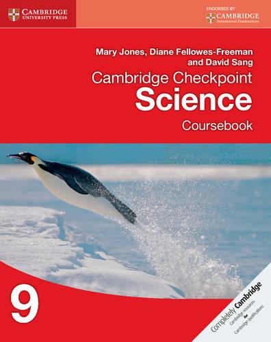 Cambridge Checkpoint Science Coursebook 9 (Cambridge International Examinations)