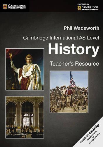Cambridge International AS Level History Teacher's Resource CD-ROM (Cambridge International Examinations)