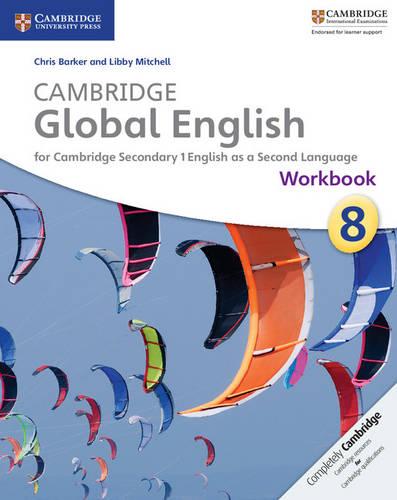Cambridge Global English Stage 8 Workbook (Cambridge International Examinations)