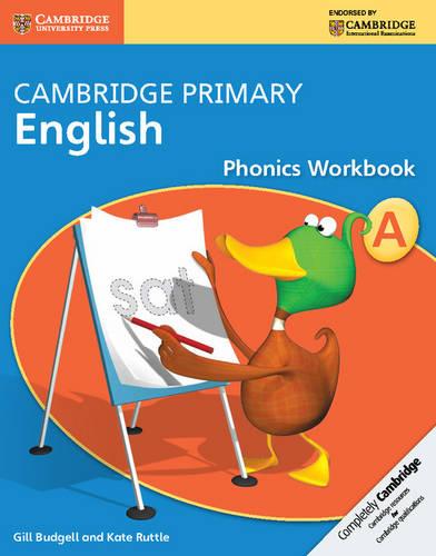 Cambridge Primary English Phonics Workbook A (Cambridge International Examinations)
