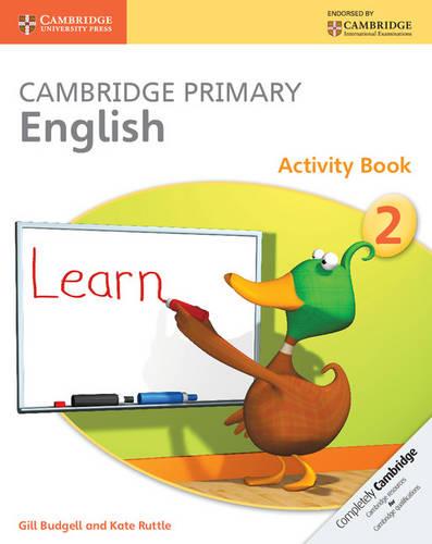 Cambridge Primary English Stage 2 Activity Book (Cambridge International Examinations)