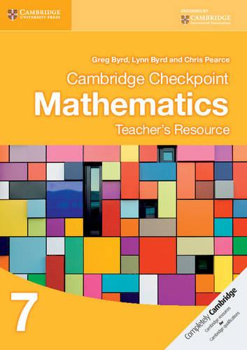 Cambridge Checkpoint Mathematics Teacher's Resource 7 (Cambridge International Examinations)