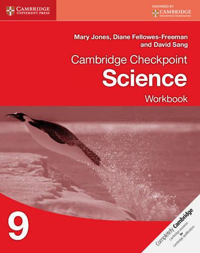 Cambridge Checkpoint Science Workbook 9 (Cambridge International Examinations)