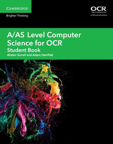 A/AS Level Computer Science for OCR Student Book (A Level Comp 2 Computer Science OCR)