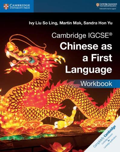 Cambridge IGCSE® Chinese as a First Language Workbook (Cambridge International IGCSE)