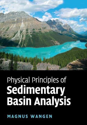 Physical Principles of Sedimentary Basin Analysis