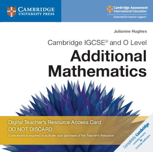 Cambridge IGCSE® and O Level Additional Mathematics Cambridge Elevate Teacher's Resource Access Card (Cambridge International IGCSE)
