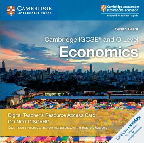 Cambridge IGCSE® and O Level Economics Cambridge Elevate Teacher's Resource Access Card (Cambridge International IGCSE)