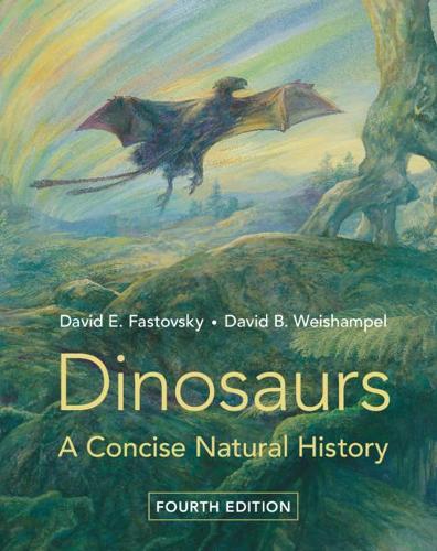 Dinosaurs: A Concise Natural History