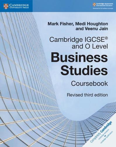 Cambridge IGCSE® and O Level Business Studies Revised Coursebook (Cambridge International IGCSE)