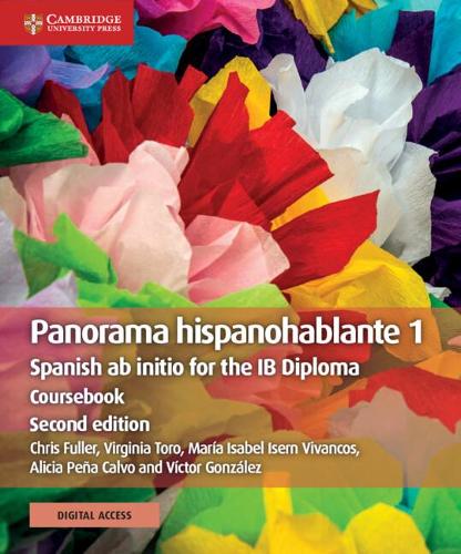 Panorama hispanohablante 1 Coursebook with Digital Access (2 Years): Spanish ab initio for the IB Diploma