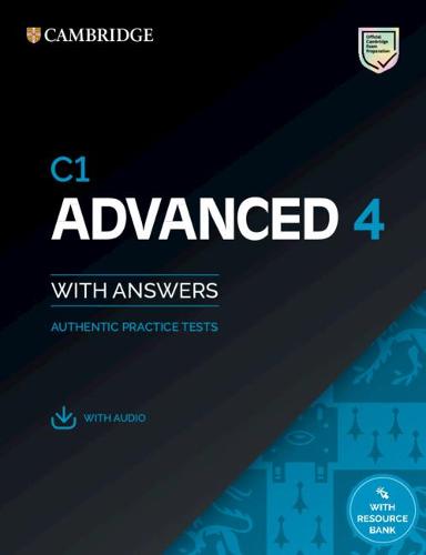 C1 Advanced 4 Student's Book with Answers with Audio with Resource Bank: Authentic Practice Tests (CAE Practice Tests)