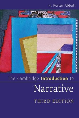 The Cambridge Introduction to Narrative (Cambridge Introductions to Literature)