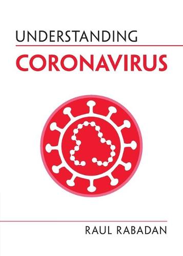 Understanding Coronavirus (Understanding Life)