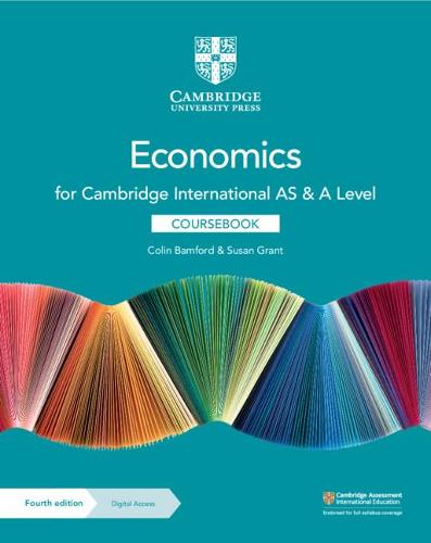 Cambridge International AS & A Level Economics Coursebook with Digital Access (2 Years) (Cambridge International Examinations)