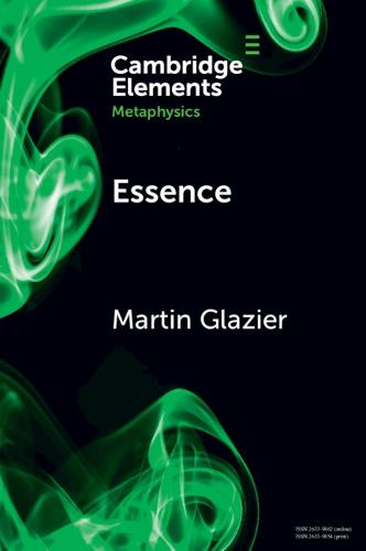 Essence (Elements in Metaphysics)