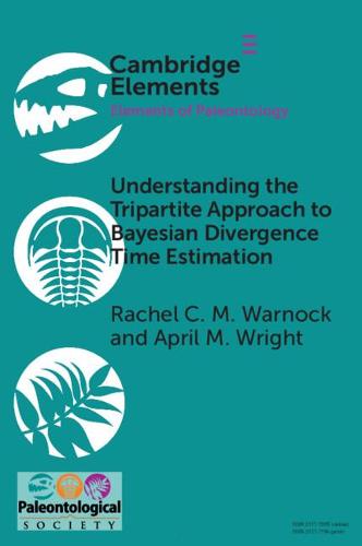 Understanding the Tripartite Approach to Bayesian Divergence Time Estimation (Elements of Paleontology)