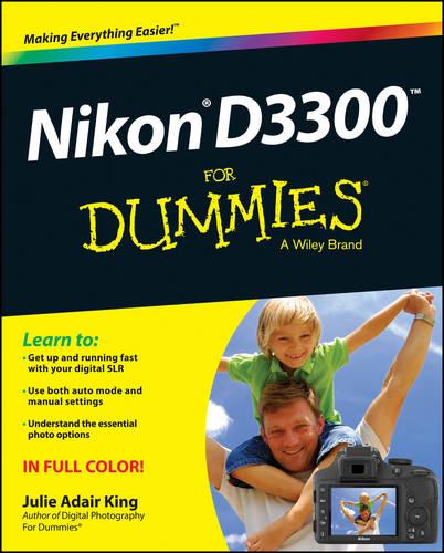 Nikon D3300 for Dummies (For Dummies (Lifestyles Paperback))