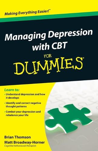Managing Depression with CBT For Dummies (For Dummies (Lifestyles Paperback))